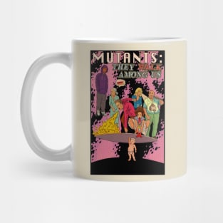 Mutants: They Walk Among Us Mug